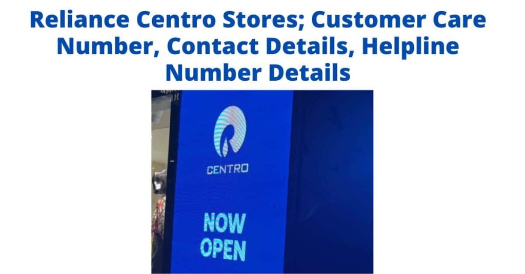 Reliance Centro Customer Care Details Reliancecentro Com Reliance Centro Customer Care Details Reliancecentro Com