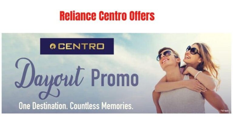 Reliance-Centro-Offer-Dayout
