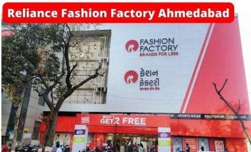 Reliance-Fashion-Factory-Ahmedabad-North-Plaza